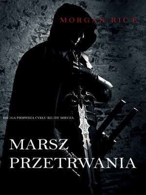 cover image of Marsz Przetrwania: Księga 1 Cyklu Rządy Miecza
